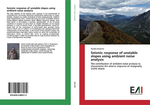 Seismic response of unstable slopes using ambient noise analysis: The contribution of ambient noise analysis to characterise the seismic response of marginally stable slopes