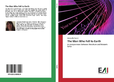 The Man Who Fell to Earth: A comparinson between literature and Bowies lyrics
