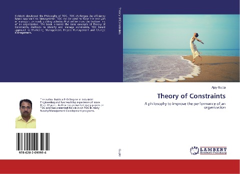 Theory of Constraints: A philosophy to improve the performance of an organization