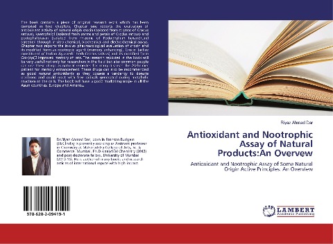 Antioxidant and Nootrophic Assay of Natural Products:An Overvew: Antioxidant and Nootrophic Assay of Some Natural Origin Active Principles: An Overview