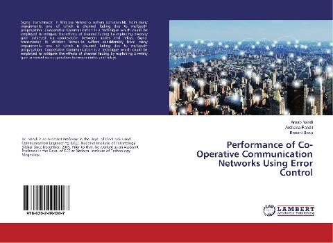 Performance of Co-Operative Communication Networks Using Error Control
