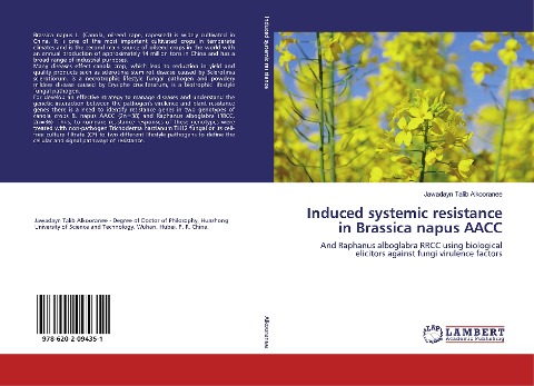 Induced systemic resistance in Brassica napus AACC: And Raphanus alboglabra RRCC using biological elicitors against fungi virulence factors