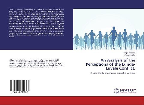 An Analysis of the Perceptions of the Lunda-Luvale Conflict: A Case Study of Zambezi District in Zambia