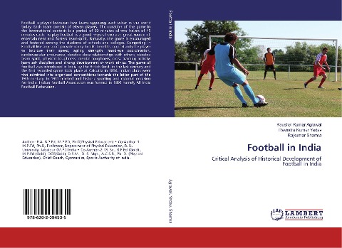 Football in India: Critical Analysis of Historical Development of Football in India