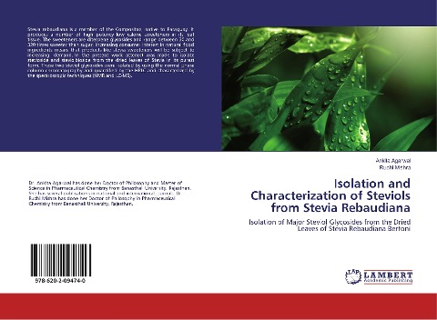 Isolation and Characterization of Steviols from Stevia Rebaudiana: Isolation of Major Steviol Glycosides from the Dried Leaves of Stevia Rebaudiana Bertoni