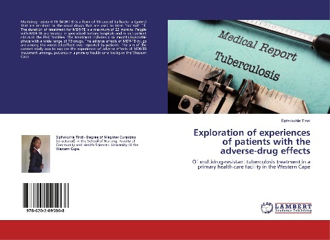 Exploration of experiences of patients with the adverse-drug effects: Of multidrug-resistant tuberculosis treatment in a primary health care facility in the Western Cape