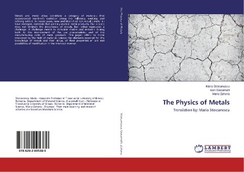 The Physics of Metals: Translation by: Maria Stoicanescu