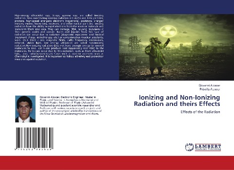 Ionizing and Non-Ionizing Radiation and theirs Effects: Effects of the Radiation
