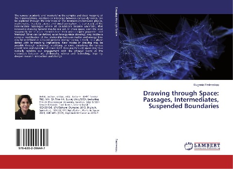Drawing through Space: Passages, Intermediates, Suspended Boundaries