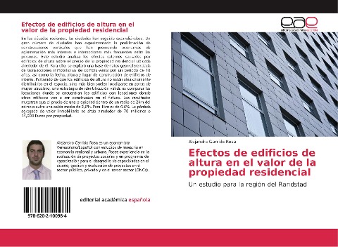 Efectos de edificios de altura en el valor de la propiedad residencial: Un estudio para la región del Randstad