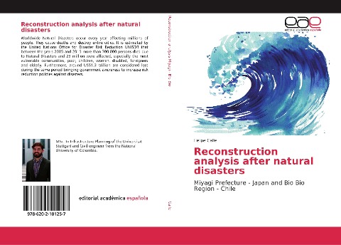Reconstruction analysis after natural disasters: Miyagi Prefecture - Japan and Bio Bio Region - Chile