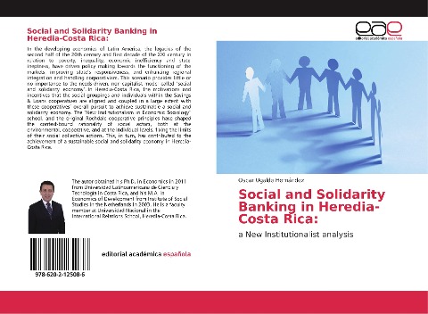 Social and Solidarity Banking in Heredia-Costa Rica:: a New Institutionalist analysis