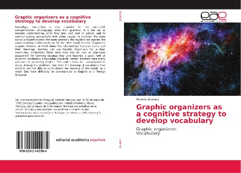 Graphic organizers as a cognitive strategy to develop vocabulary: Graphic organizers Vocabulary