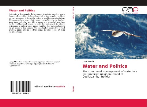 Water and Politics: The communal management of water in a marginalised neighbourhood of Cochabamba, Bolivia