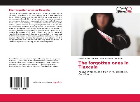 The forgotten ones in Tlaxcala: Young Women and Men in Vulnerability Conditions