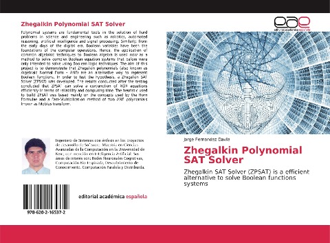 Zhegalkin Polynomial SAT Solver: Zhegalkin SAT Solver (ZPSAT) is a efficient alternative to solve Boolean functions systems