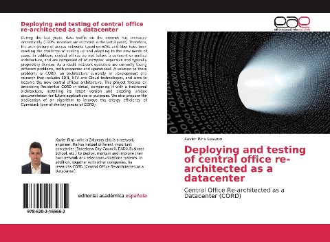Deploying and testing of central office re-architected as a datacenter: Central Office Re-architected as a Datacenter (CORD)