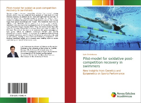 Pilot-model for oxidative post-competition recovery in swimmers: New insights from Genetics and Epigenetics on Sports Performance