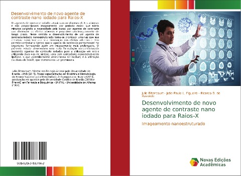 Desenvolvimento de novo agente de contraste nano iodado para Raios-X: Imageamento nanoestruturado