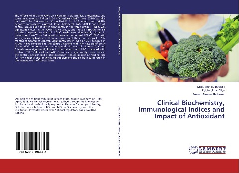 Clinical Biochemistry, Immunological Indices and Impact of Antioxidant