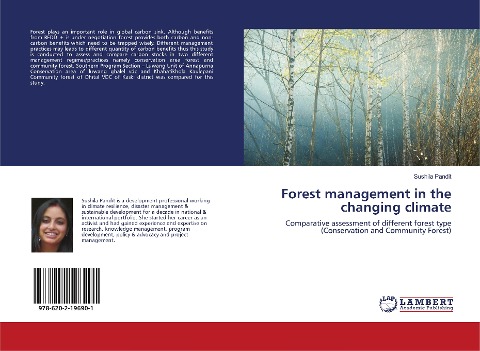 Forest management in the changing climate: Comparative assessment of different forest type (Conservation and Community Forest)