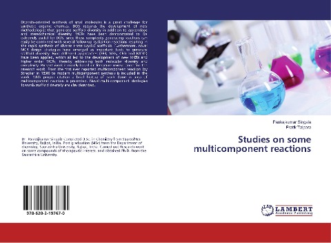 Studies on some multicomponent reactions