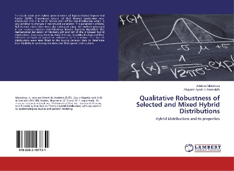 Qualitative Robustness of Selected and Mixed Hybrid Distributions: Hybrid Distributions and Its properties