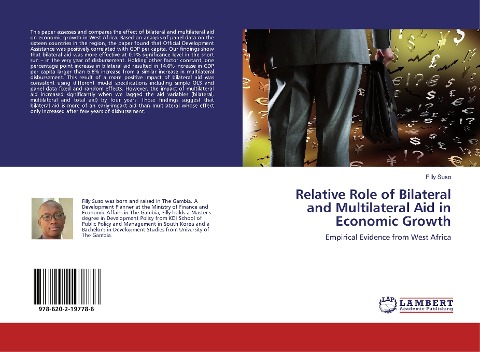 Relative Role of Bilateral and Multilateral Aid in Economic Growth: Empirical Evidence from West Africa