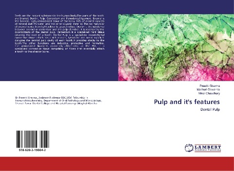 Pulp and its features: Dental Pulp