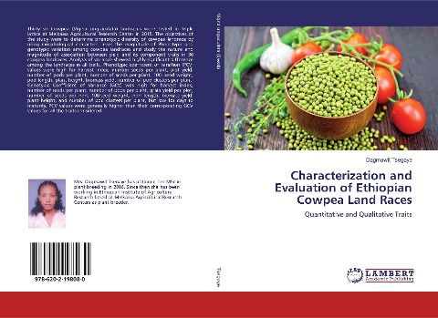 Characterization and Evaluation of Ethiopian Cowpea Land Races: Quantitative and Qualitative Traits