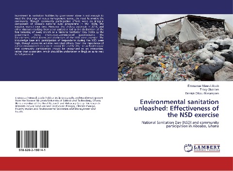Environmental sanitation unleashed: Effectiveness of the NSD exercise: National Sanitation Day (NSD) and community participation in Aboabo, Ghana