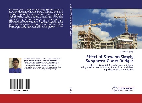 Effect of Skew on Simply Supported Girder Bridges: Analysis of Skew Reinforced Concrete T Beam Bridges with Span between 12 m to 21 m and Skew Angle between 0 to 40 degree