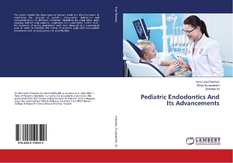 Pediatric Endodontics And Its Advancements