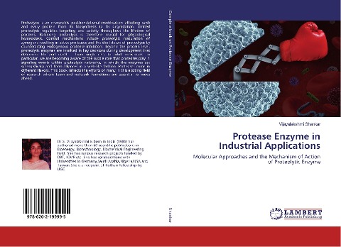 Protease Enzyme in Industrial Applications: Molecular Approaches and the Mechanism of Action of Proteolytic Enzyme