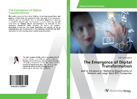 The Emergence of Digital Transformation: and its Influence on Marketing Departments of Medium and Large Sized B2C Companies