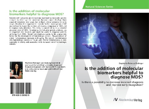 Is the addition of molecular biomarkers helpful to diagnose MDS?: Is there a possibility to decrease incorrect diagnosis and improve early recognition?