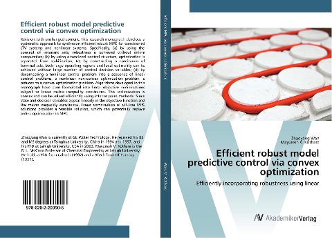 Efficient robust model predictive control via convex optimization: Efficiently incorporating robustness using linear