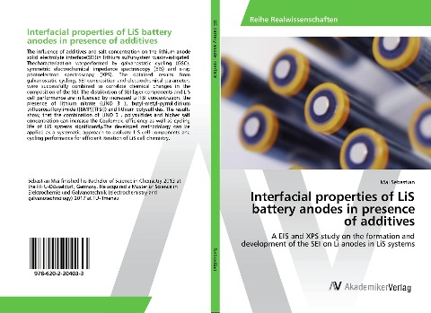 Interfacial properties of LiS battery anodes in presence of additives: A EIS and XPS study on the formation and development of the SEI on Li anodes in LiS systems