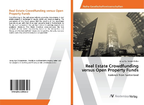 Real Estate Crowdfunding versus Open Property Funds: Evidence from Switzerland