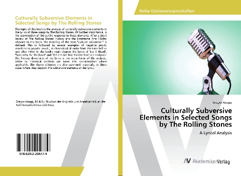 Culturally Subversive Elements in Selected Songs by The Rolling Stones: A Lyrical Analysis