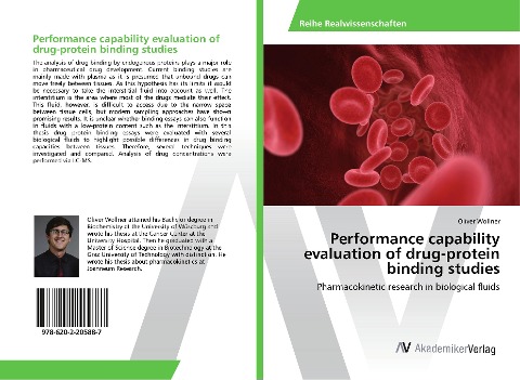 Performance capability evaluation of drug-protein binding studies: Pharmacokinetic research in biological fluids