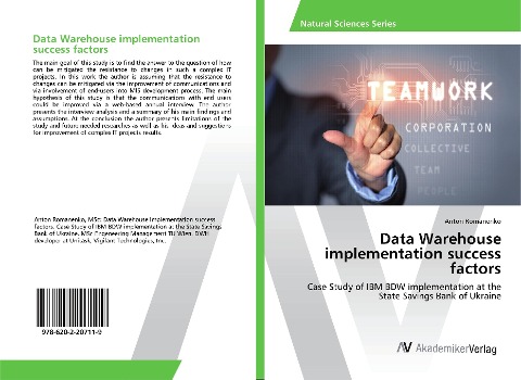 Data Warehouse implementation success factors: Case Study of IBM BDW implementation at the State Savings Bank of Ukraine