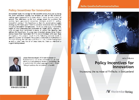 Policy Incentives for Innovation: Increasing the number of FinTechs in Switzerland