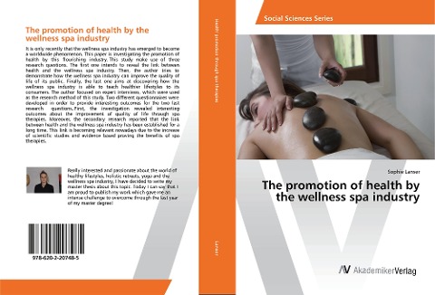 The promotion of health by the wellness spa industry