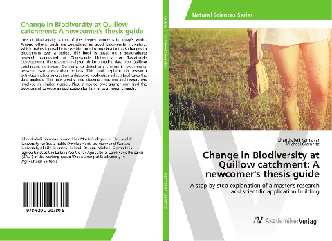 Change in Biodiversity at Quillow catchment: A newcomers thesis guide: A step by step explanation of a masters research and scientific application building