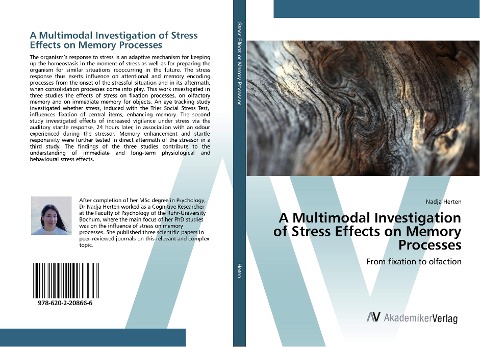 A Multimodal Investigation of Stress Effects on Memory Processes: From fixation to olfaction