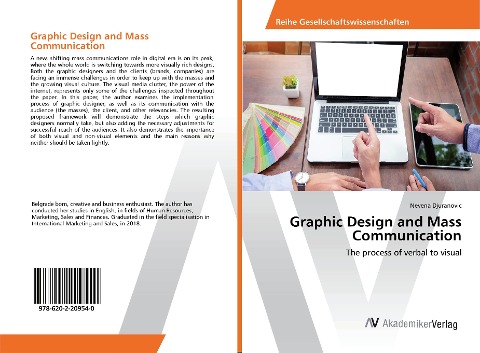 Graphic Design and Mass Communication: The process of verbal to visual