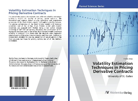 Volatility Estimation Techniques in Pricing Derivative Contracts: University of St. Gallen
