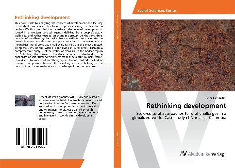 Rethinking development: Socio-cultural approaches to rural challenges in a globalized world. Case study of Norcasia, Colombia