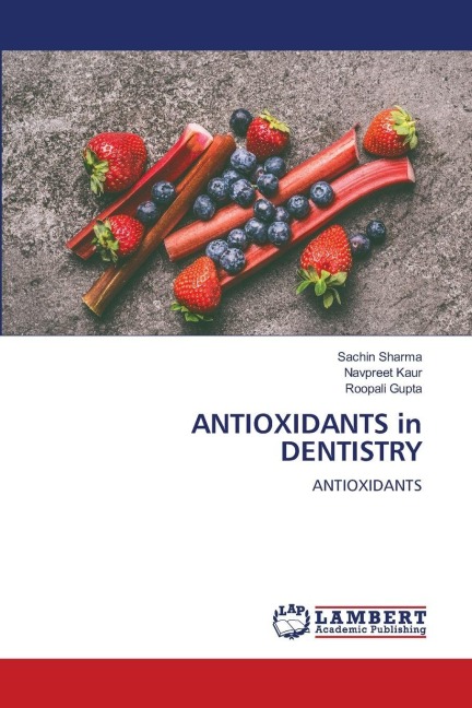 ANTIOXIDANTS in DENTISTRY: ANTIOXIDANTS